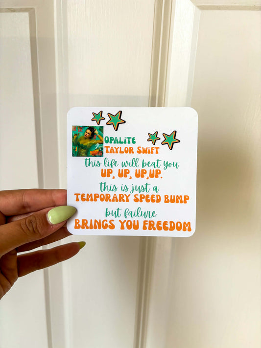 Opalite – Taylor Swift 'Brings You Freedom' Magnets