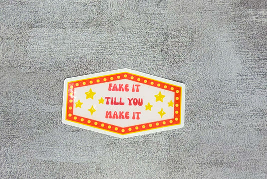 Fake it sticker